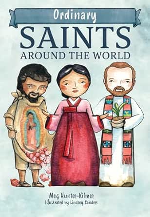 Ordinary Saints Around The World