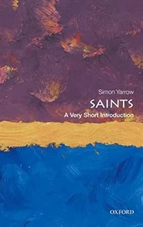 Saints A Very Short Introduction