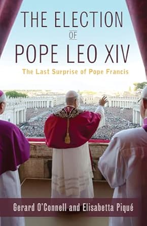 The Election of Pope Leo XIV
