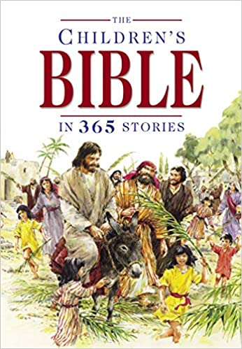 Children's Bible in 365 Stories, The: A Story for Every Day of the Year