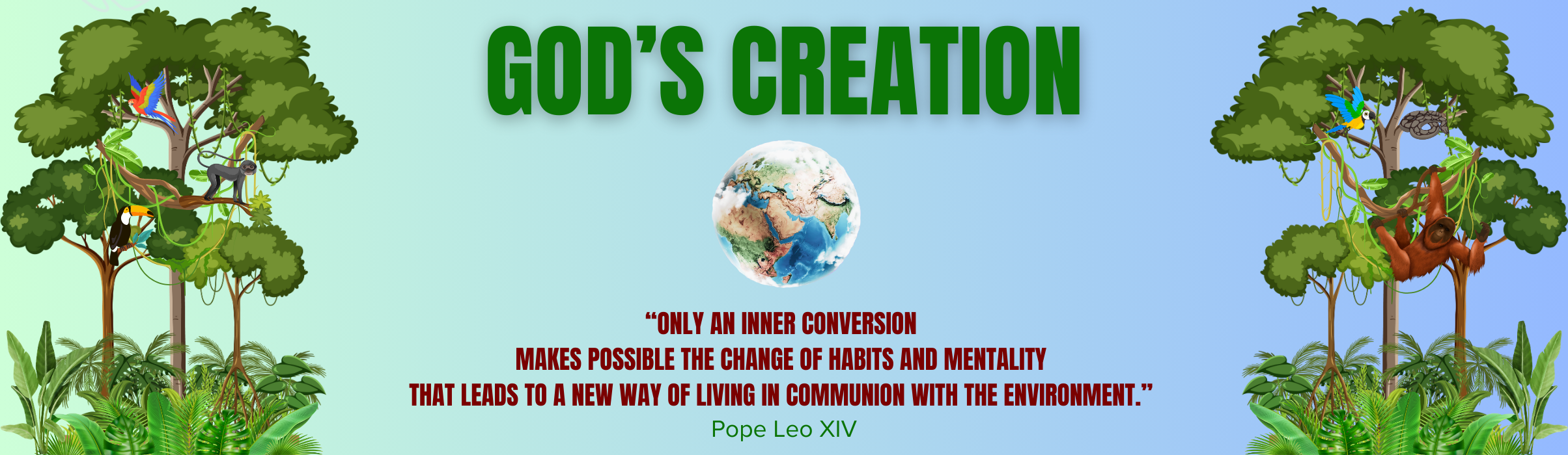 God's Creation 2025