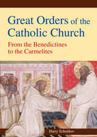 Great Orders of the Catholic Church 