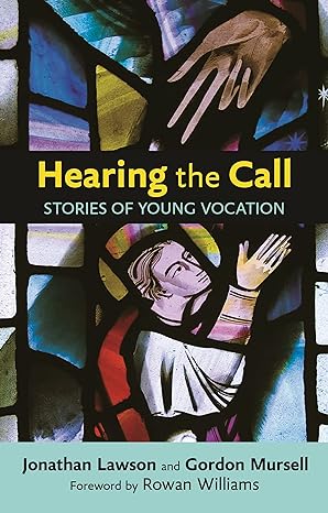 Hearing the Call: Stories of Young Vocation