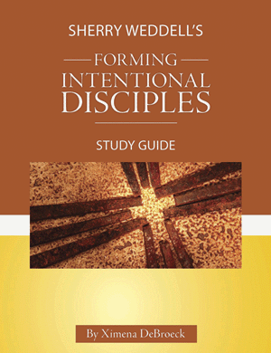 Forming Intentional Disciples - Study Guide