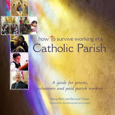 How to Survive Working in a Catholic Parish