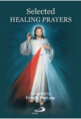 Selected Healing Prayers