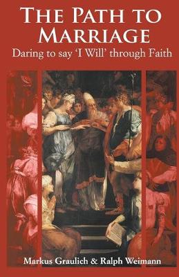 The Path to Marriage: Daring to Say "I Will" Through Faith
