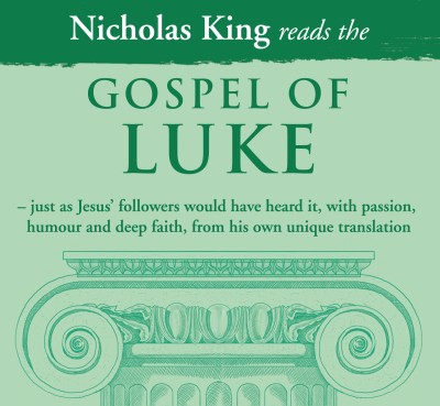 Gospel of Luke read by Nicholas King - CD