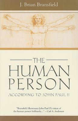 The Human Person According to John Paul II