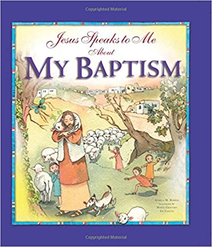 Jesus Speaks to Me about My Baptism