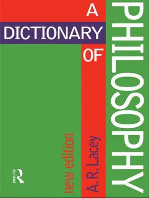 Dictionary of Philosophy:  Third edition