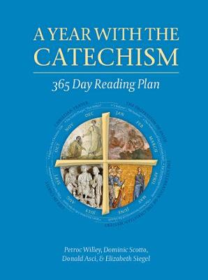 A Year with the Catechism: 365 Day Reading Plan