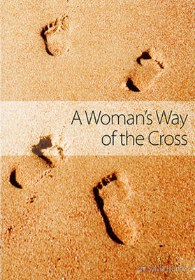 A Woman's Way of the Cross