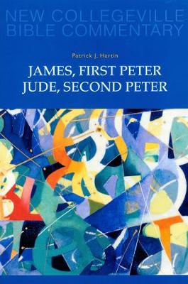 New Collegeville Bible Commentary: James, First Peter, Jude, Second Peter Vol. 10