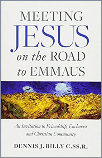 Meeting Jesus on the Road to Emmaus: An Invitation to Friendship, Eucharist and Christian Community