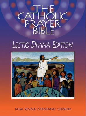 Catholic Prayer Bible, the (NRSV) - Lectio Divina Edition