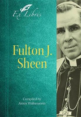 Fulton J. Sheen (Ex Libris)