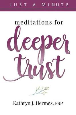 Meditations for Deeper Trust