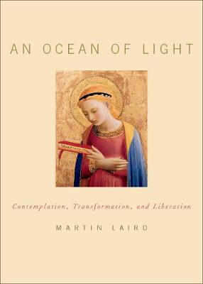 An Ocean of Light Contemplation, Transformation, and Liberation