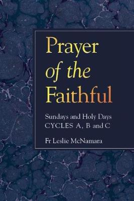 Prayer of the Faithful Sundays & Holy Days A, B & C