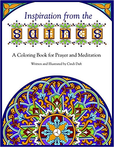 Inspiration from the Saints: A Colouring Book for Prayer and Meditation