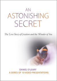 DVD An Astonishing Secret: The Love Story of Creation and the Wonder of You
