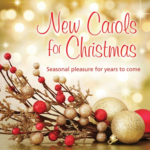 CD 1490386 New Carols for Christmas