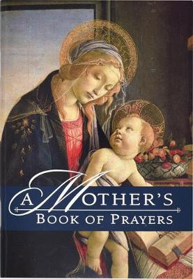 A Mother's Book of Prayers