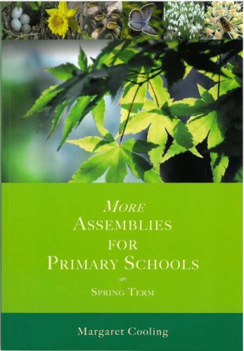 More Assemblies for Primary Schools: Spring Term v. 2
