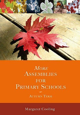 More Assemblies for Primary Schools Autumn
