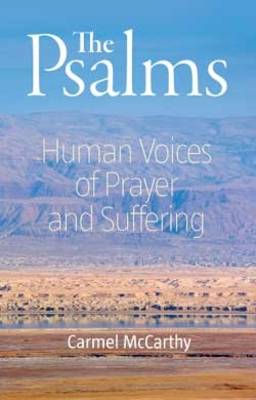 The Psalms: Human Voices of Prayer and Suffering