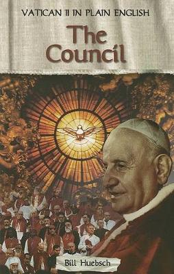 The Council: Vatican II in Plain English
