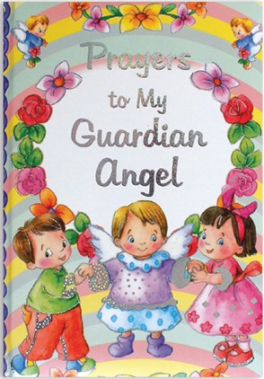 Prayers to My Guardian Angel 40461