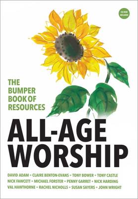 The Bumper Book of Resources : All-Age Worship