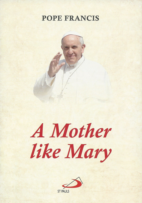 A Mother Like Mary