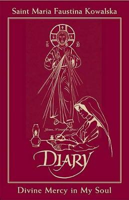 Diary of Saint Maria Faustina Kowalska - In Burgundy Leather: Divine Mercy in My Soul