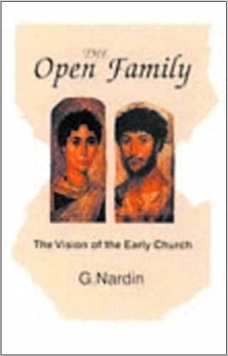 Open Family: The Vision Of The Early Church