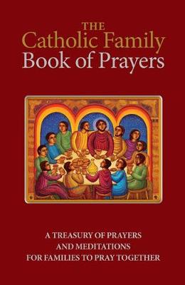 Catholic Family Book of Prayers