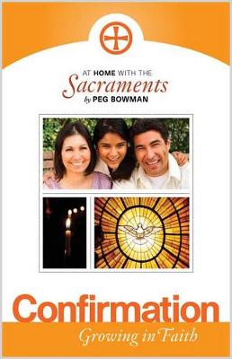 At Home with the Sacraments: Confirmation