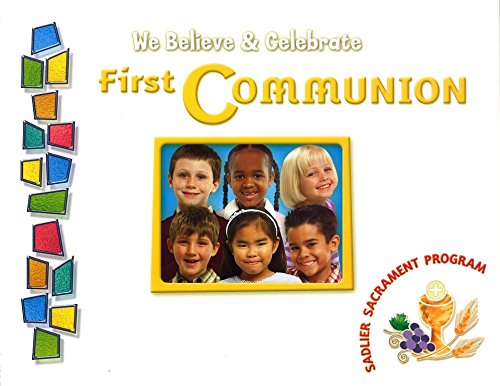 We Believe & Celebrate First Communion Pupils