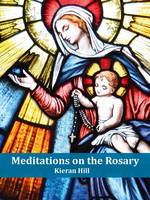 Meditations on the Rosary