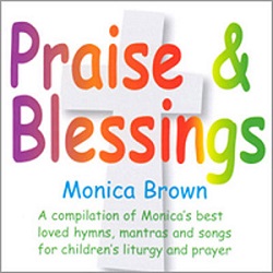 CD Praise & Blessings: Songs for Children's Liturgy