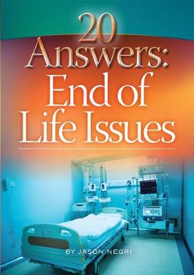 20 Answers: End of Life Issues