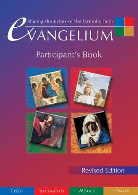 Evangelium Participant's Book: Sharing the Riches of the Catholic Faith