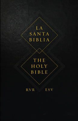 Bible ESV Spanish/English Parallel La Santa Biblia B