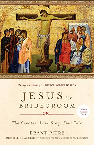 Jesus The Bridegroom