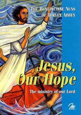 Jesus Our Hope Ministry of our Lord  Bk 11215