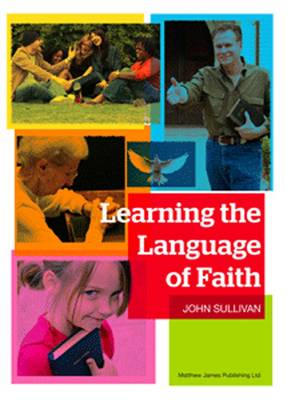 Learning the Language of Faith