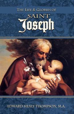 Life and Glories of St Joseph