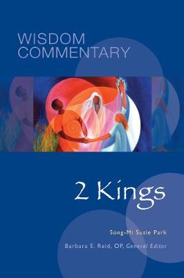 2 Kings Wisdom Commentary Series